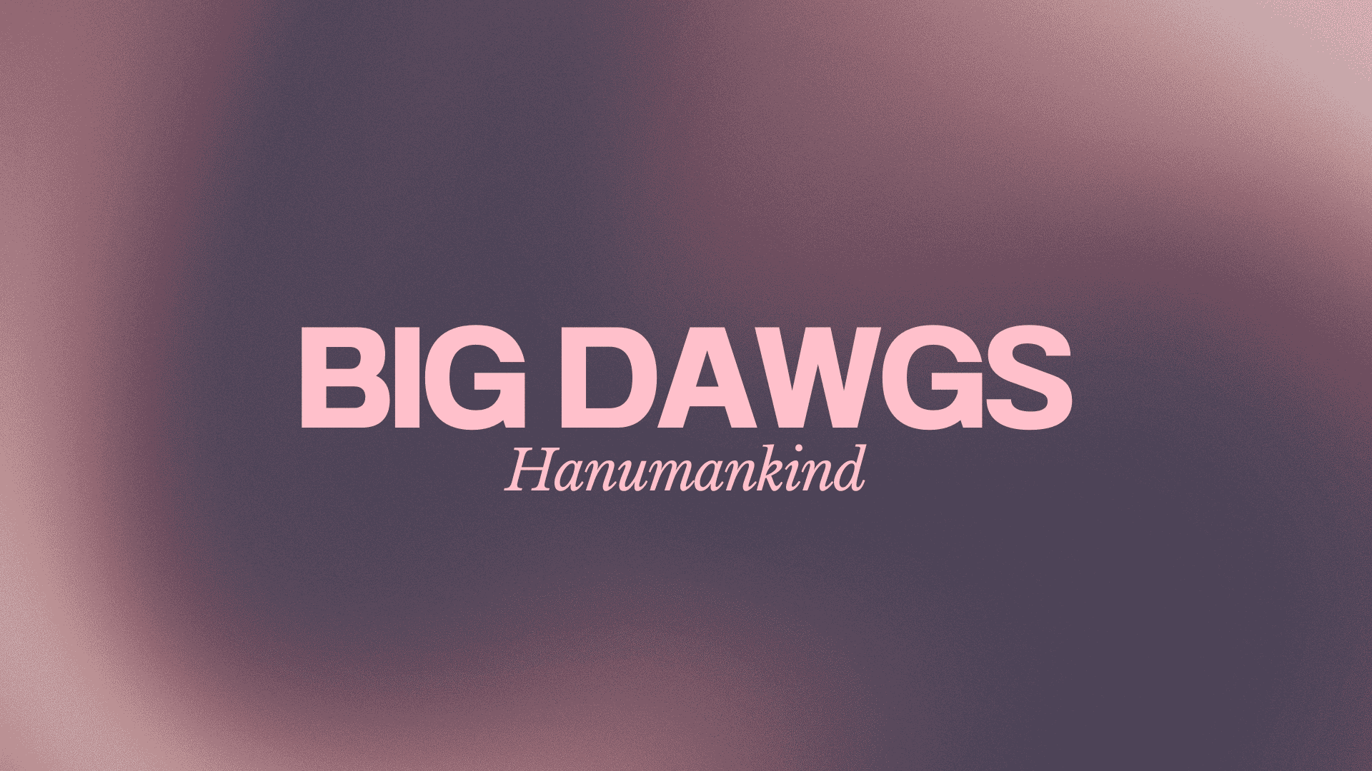 hanumankind big dawgs lyrics